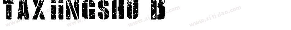 taxiingshu B字体转换
